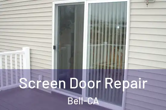  Screen Door Repair Bell-CA